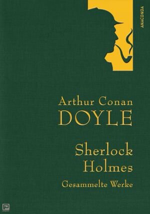 Doyle - Sherlock Holmes - Gesammelte Werke by Arthur Conan Doyle