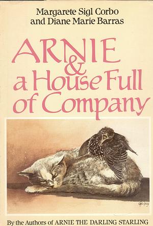 Arnie and a House Full of Company by Diane Marie Barras, Margarete Sigl Corbo