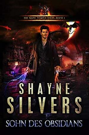 Sohn Des Obsidians by Shayne Silvers