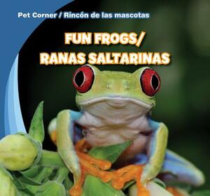 Fun Frogs/Ranas Saltarinas by Rose Carraway