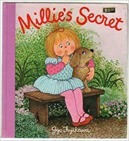 Millies Secret by Gyo Fujikawa