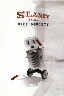 Slanky by Mike Doughty