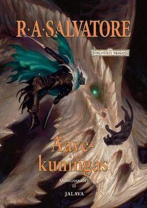 Aavekuningas by Mika Renvall, R.A. Salvatore