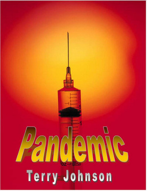 Pandemic by Terry Johnson