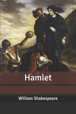 Hamlet by William Shakespeare