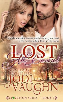 Lost All Control by Jodi Vaughn