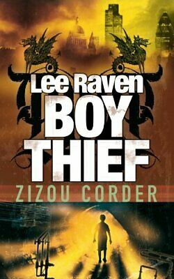 Lee Raven, Boy Thief by Zizou Corder