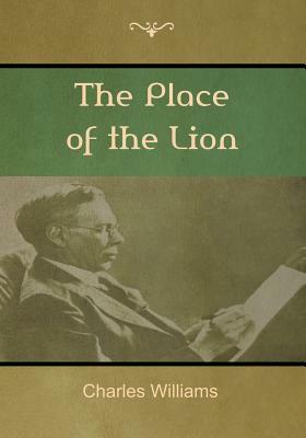 The Place of the Lion (Large Print Edition) by Charles Williams