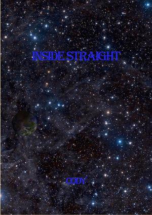 Inside Straight by Cody