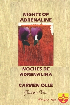 Nights of Adrenaline Noches de Adrenalina by Carmen Ollé