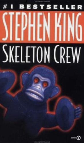 The Skeleton Crew by Stephen King