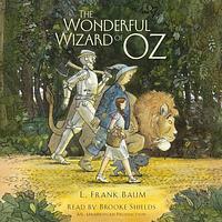 The Wonderful Wizard Of Oz by L. Frank Baum
