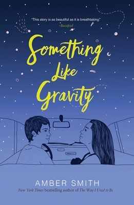 Something Like Gravity by Amber Smith