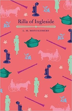 Rilla of Ingleside by L.M. Montgomery