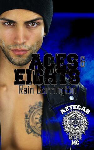 Aces & Eights by Rain Carrington