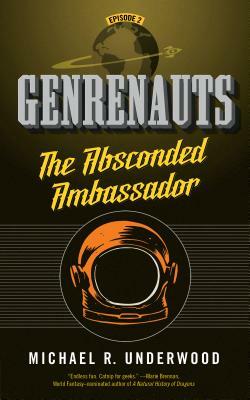 The Absconded Ambassador by Michael R. Underwood