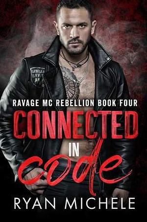 Connected in Code by Ryan Michele