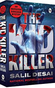 The Kid Killer  by Salil Desai
