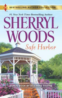 Safe Harbor & a Cold Creek Homecoming: A 2-In-1 Collection by RaeAnne Thayne, Sherryl Woods