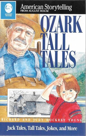 Ozark Tall Tales by Judy Dockrey Young, Richard Young