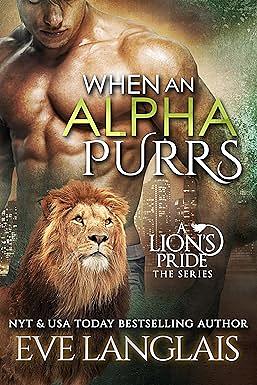 When an Alpha Purrs by Eve Langlais