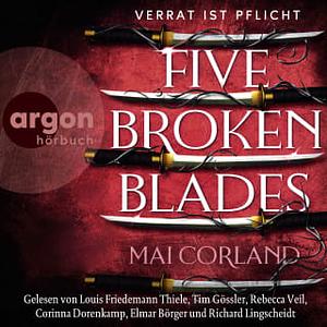 Five Broken Blades by Mai Corland