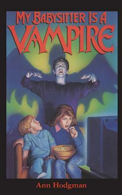 My Babysitter is a Vampire by Ann Hodgman