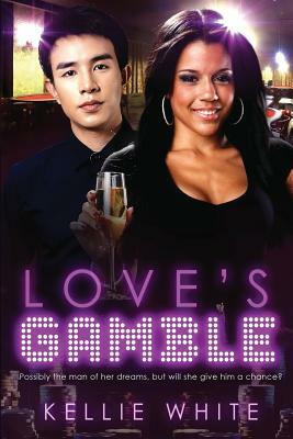 Love's Gamble: A BWAM Romance For Adults by Kellie White