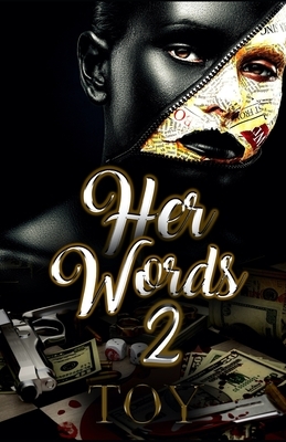 Her Words 2 by Toy