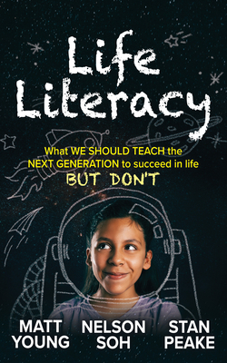 Life Literacy by Matt Young, Stan Peake, Nelson Soh