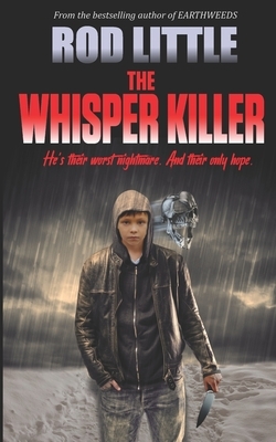 The Whisper Killer by Rod Little