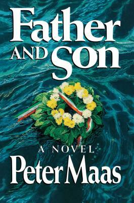 Father and Son by Peter Maas