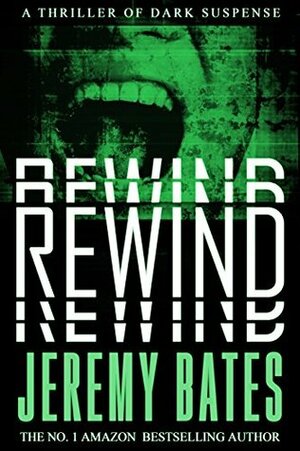 Rewind by Jeremy Bates