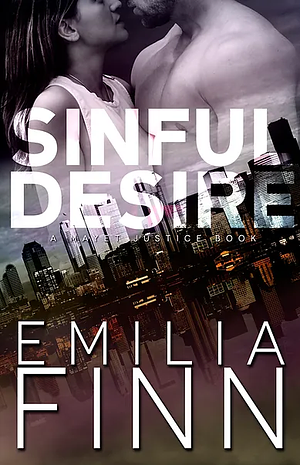 Sinful Desire by Emilia Finn