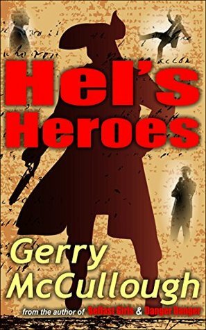 Hel's Heroes: Hel wants a hero like the ones she writes about, but does one exist? (Hel's Heroes romance series Book 1) by Gerry McCullough