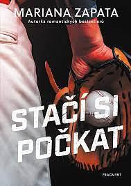 Stačí si počkat by Mariana Zapata