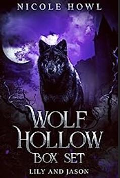 Wolf Hollow Pack Box Set: Lily and Jason by Nicole Howl
