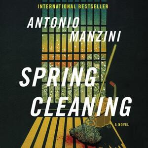 Spring Cleaning by Antonio Manzini