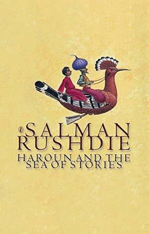 Haroun and the Sea of Stories by Salman Rushdie