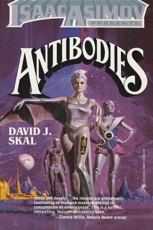Antibodies by David J. Skal