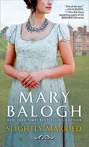 Slightly Married by Mary Balogh