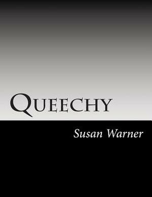 Queechy by Susan Warner