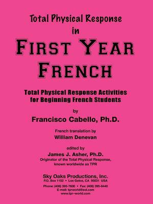 Tpr in First Year French by Francisco Cabello