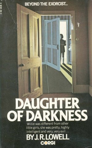 Daughter of Darkness by J.R. Lowell