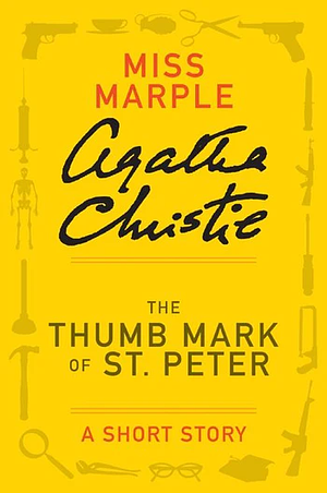 The Thumb Mark of St. Peter by Agatha Christie