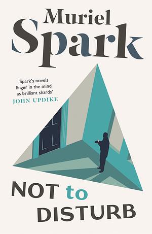 Book Cover for Muriel Spark's Not to Disturb