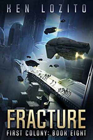 Fracture by Ken Lozito