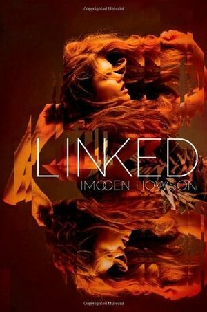 Linked by Imogen Howson