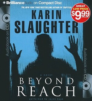 Beyond Reach by Karin Slaughter