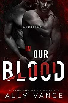 In Our Blood by Ally Vance